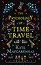 The Psychology of Time Travel